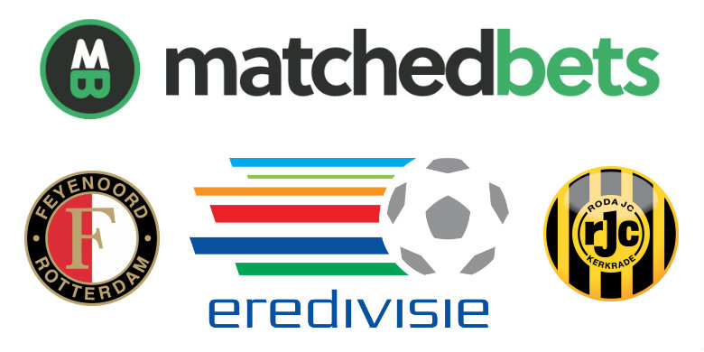 Feyenoord v Roda JC Matched Betting Tips