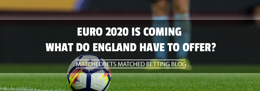 Euro 2020 coming, what does England have to offer?