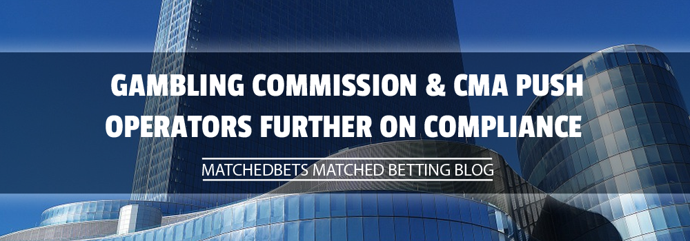 Gambling Commission & CMA Push Operators Further On Compliance