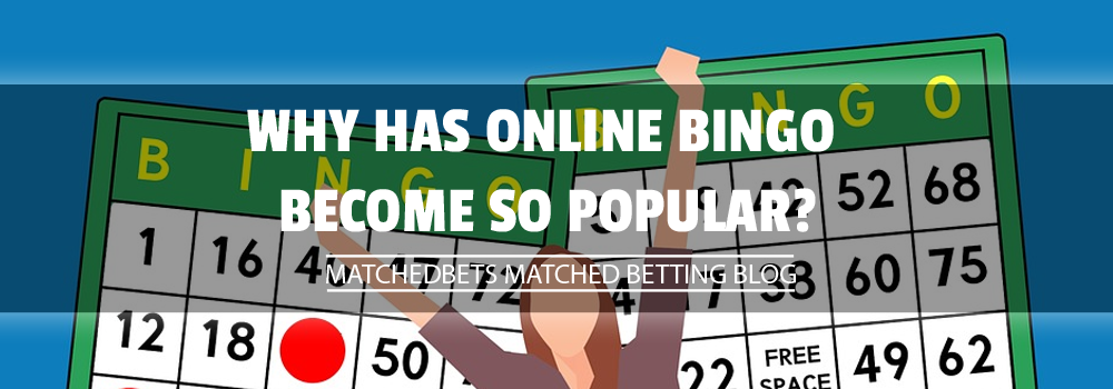 Why has Online Bingo become so popular?