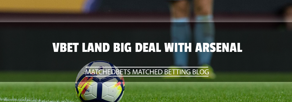Vbet Land Big Deal With Arsenal
