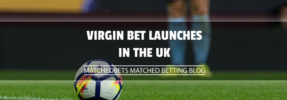 Virgin Bet launches in UK