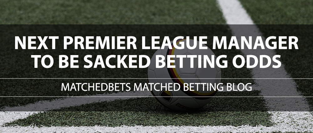 Next Premier League manager to be sacked betting odds