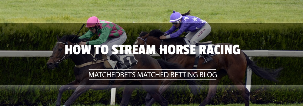 how to stream horse racing