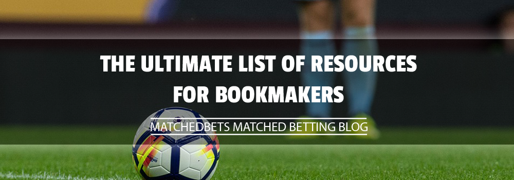The Ultimate List of Resources for Bookmakers