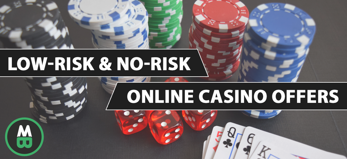 low risk casino offers