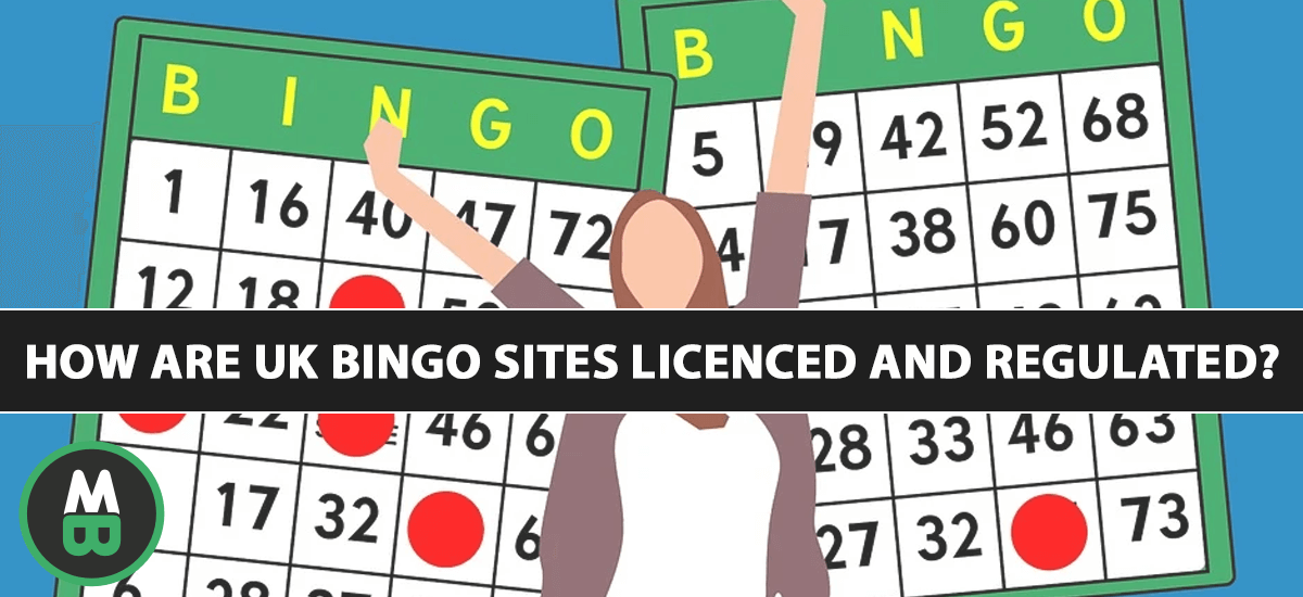 How Are UK Bingo Sites Licenced And Regulated