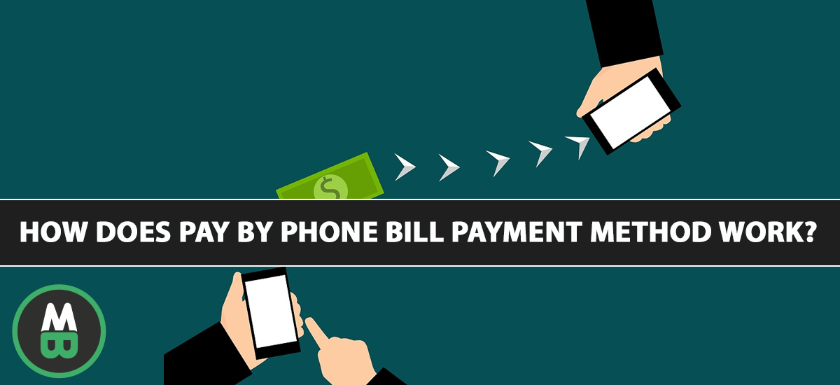 How does Pay by Phone Bill Payment Method Work