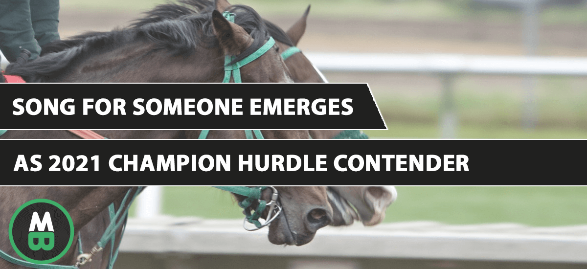 Song For Someone Emerges As 2021 Champion Hurdle Contender