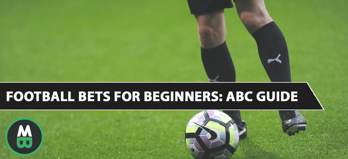 Football Bets for Beginners